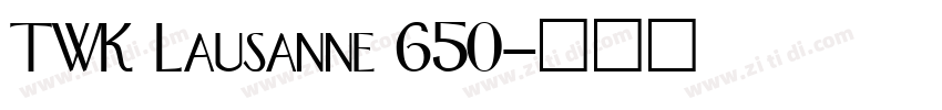 TWK Lausanne 650字体转换